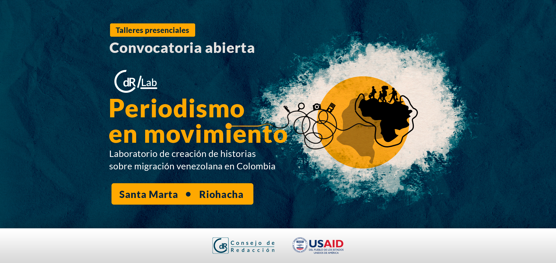 CdR/Lab Periodismo en movimiento Laboratorio de creación de historias sobre migración venezolana en Colombia